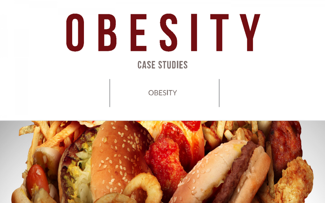 Obesity Case Studies