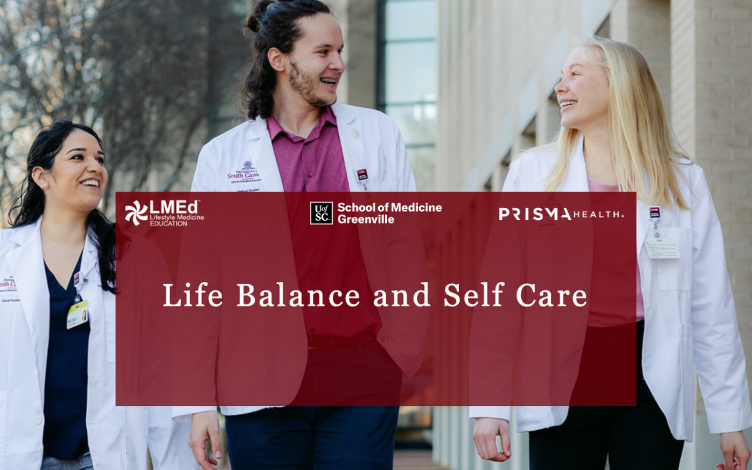 Life Balance and Self Care